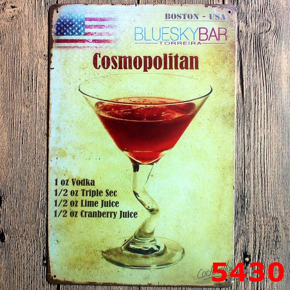 

COCKTAIL Alcohol COSMOPOLITAN Metal Signs Wall Poster Plaque Motor Mural Painting Antique Vintage bar Pub Decor