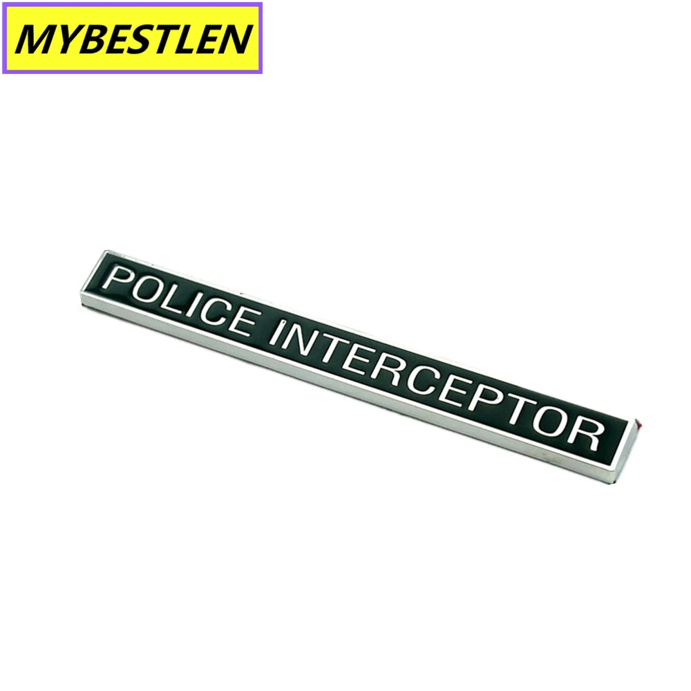 

3D Metal POLICE INTERCEPTOR Emblem Badge Sticker Rear Boot Trunk Decal Car Styling For Ford Crown Victoria EMBLEM 783 Taurus