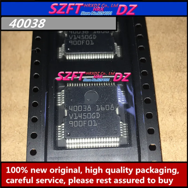 

SZFTHRXDZ 100% new original 5PCS 10PCS 40038 QFP64