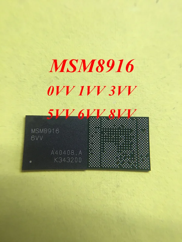 

NEW MSM8916 0VV 1VV 3VV 5VV 6VV 8VV CPU CHIP IC