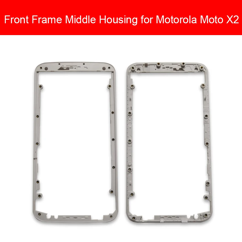 

Front Middle Housing Frame Cover For Motorola MOTO X2 X 2 Frame Holder Bezel Chassis Case Repair Replacement Parts