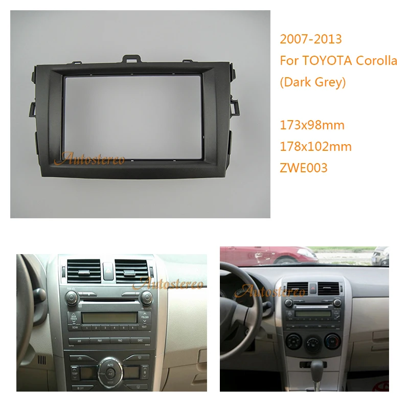

Car stereo Radio Fascia multimedia Frame Kit for Toyota Corolla Trim Dash CD Car stereo Radio Fascia multimedia Frame Kit
