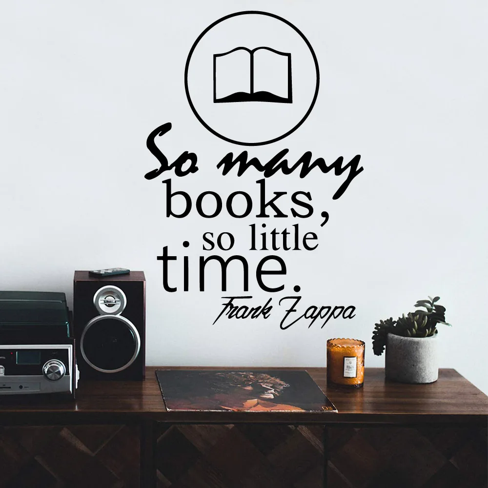 

New Design so many books so little time Decal Removable Vinyl Mural Poster For Living Room Bedroom Waterproof Wall Art Decal