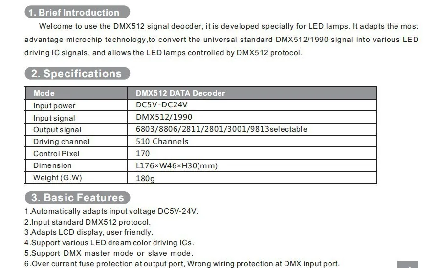 Dmx-spi конвертер; dmx512 входного сигнала; выходной сигнал(по выбору) DMX декодер управления 6803/8806/2811/2801/3001/1903/9813/WS2812