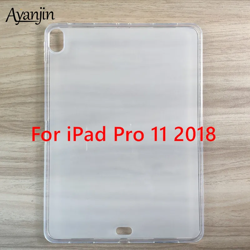 Прозрачный чехол для нового iPad Pro 11 дюймов тонкий силиконовый мягкий ТПУ защитный