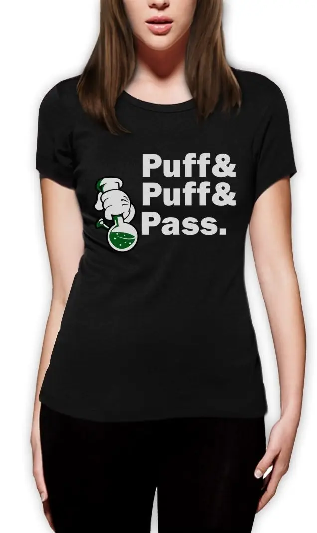 

PUFF & PASS BONG Women T-Shirt Blunt Weed 420 Hands JUST HIT IT Crew Female Fashion Cotton Hip Hop T Shirt Top Tee