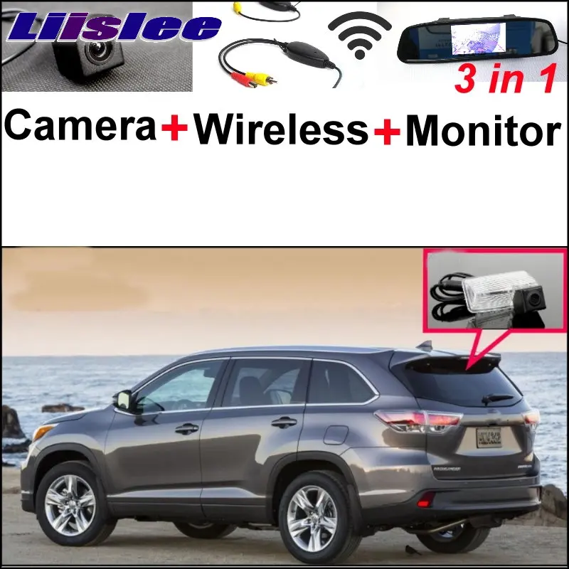

Liislee Wireless Receiver + 3 in1 Special Rear View Camera + Mirror Monitor Parking System For TOYOTA Kluger XU50 2013 2014 2015