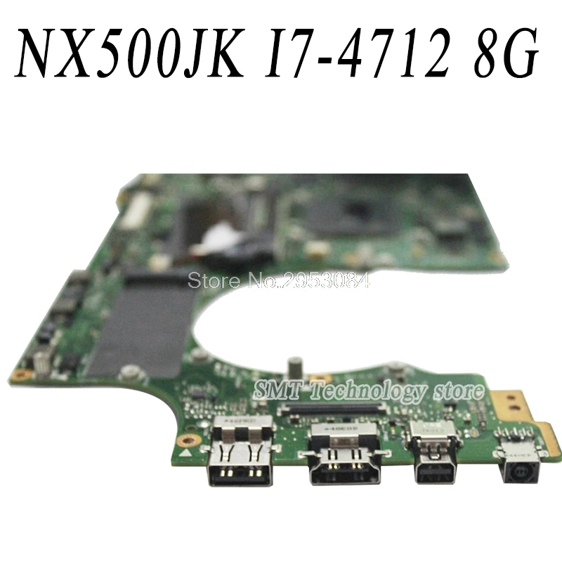  Laptop Motherboard For Asus NX500 NX500JKA NX500JK REV2.0 Mainboard With i7-4712HQ GT850M 2G Ram 8G