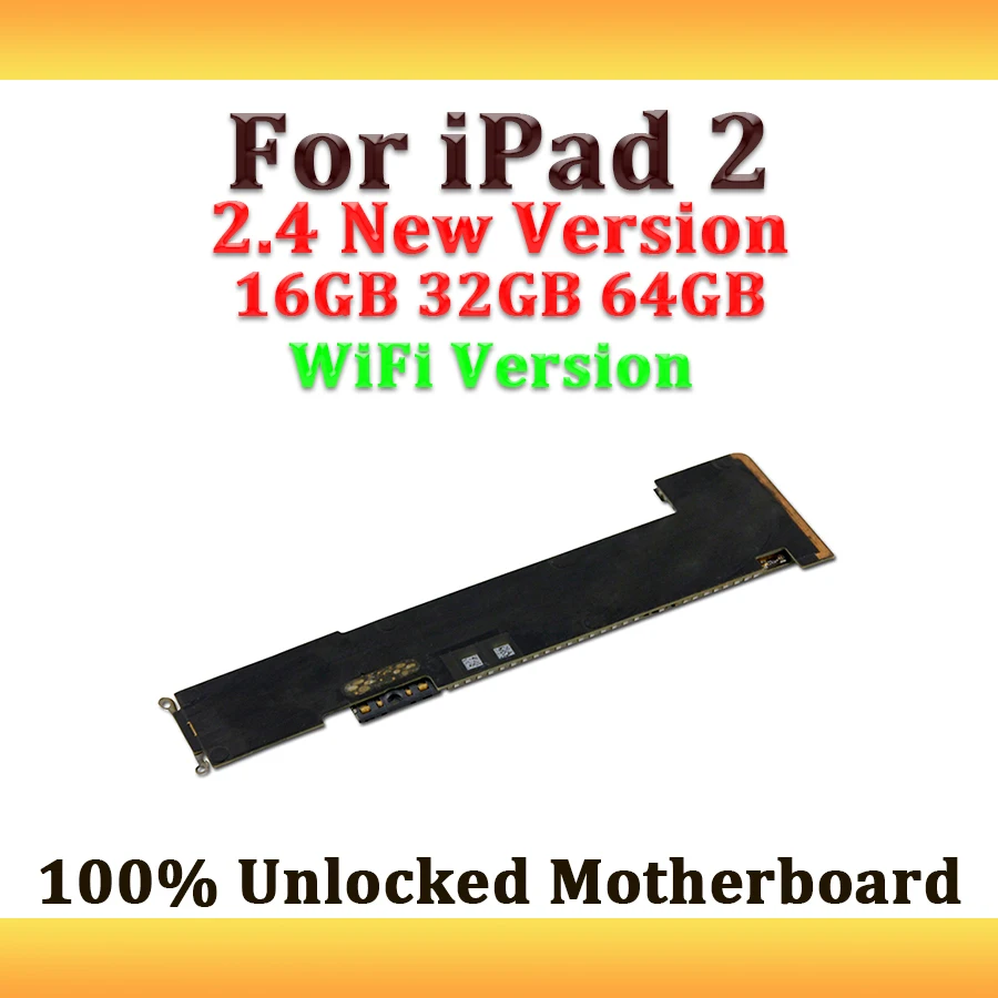 Разблокированная материнская плата для ipad 2 16 ГБ/32 ГБ/64 ГБ 4 новая версия Wi-Fi Замена