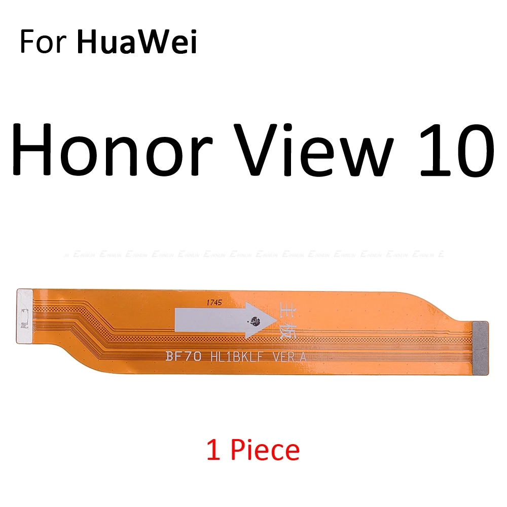 Новая материнская плата с ЖК-дисплеем и гибким кабелем для HuaWei Honor View 20 Note 10 9 9i 8X 8C 8 Pro Lite - Цвет: For Honor View 10