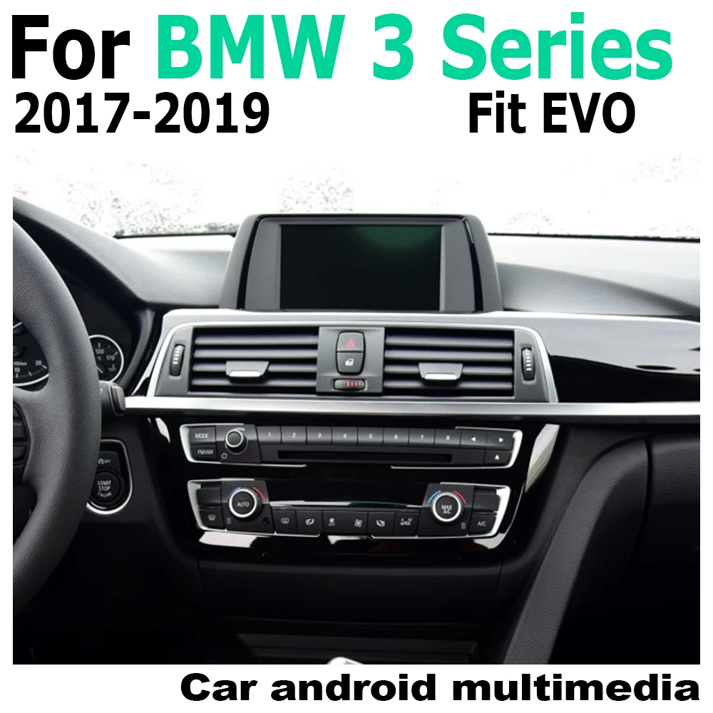 

Car Android screen For BMW 3 Series 2017~2019 EVO touch display GPS Navigation radio stereo Audio head unit multimedia player