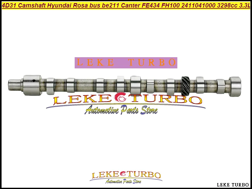 4D31 Camshaft For Hyundai Rosa bus be211 Canter FE434 FH100 3298cc 3.3L 24110-41000