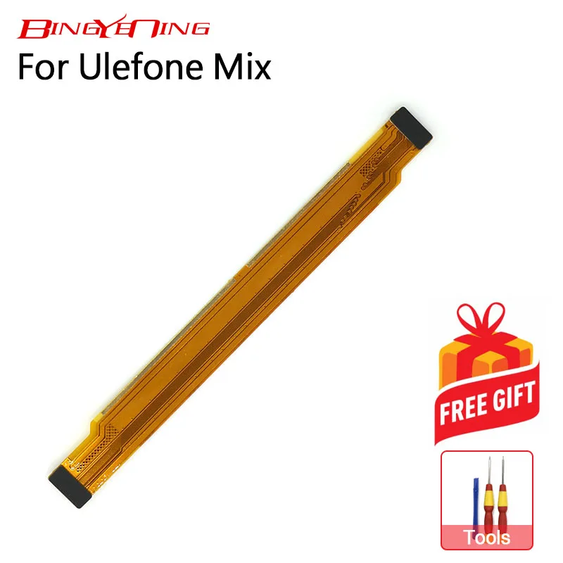 

BingYeNing New Original For Ulefone Mix Main Ribbon Flex Cable FPC Accessories Repair Main Board Replacement