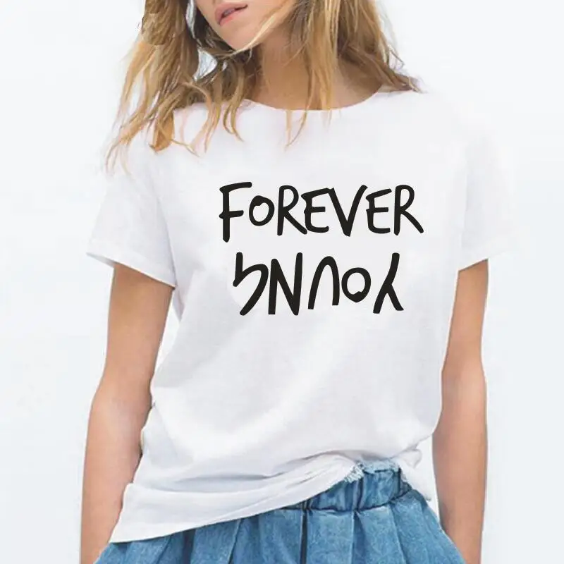 

Forever Young Print Women Tshirt Summer Funny Letter Tee Shirt Femme Short Sleeve Hipster Casual Shirt Women Top Camisetas Mujer