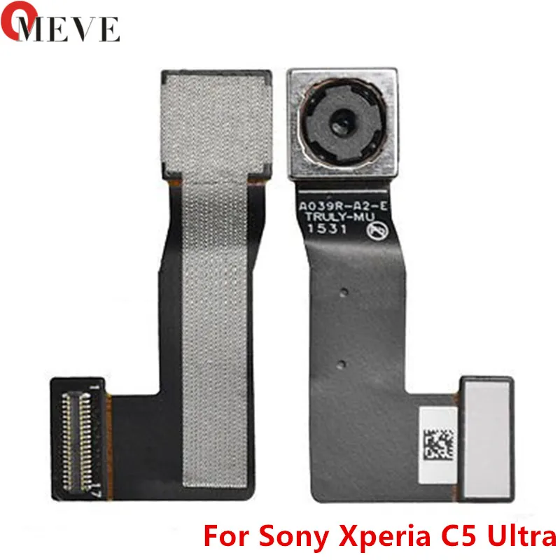 

Back Rear Main Camera Modules For Sony Xperia C5 Ultra E5553 E5506 Big Camera Flex Cable Replacement Parts