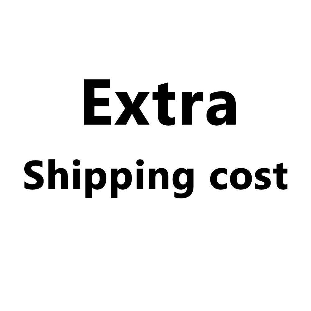 

Extra Shipping Cost - AliExpress Standard Shipping...