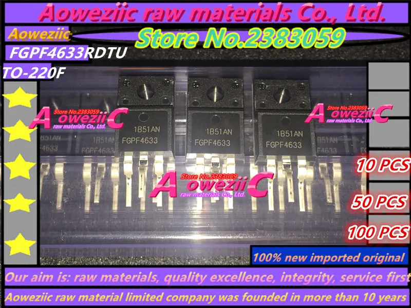 Aoweziic импортный FGPF4633RDTU FGPF4633TU FGPF4633 TO-220F IGBT высокоскоростной транзистор 70A 330 в