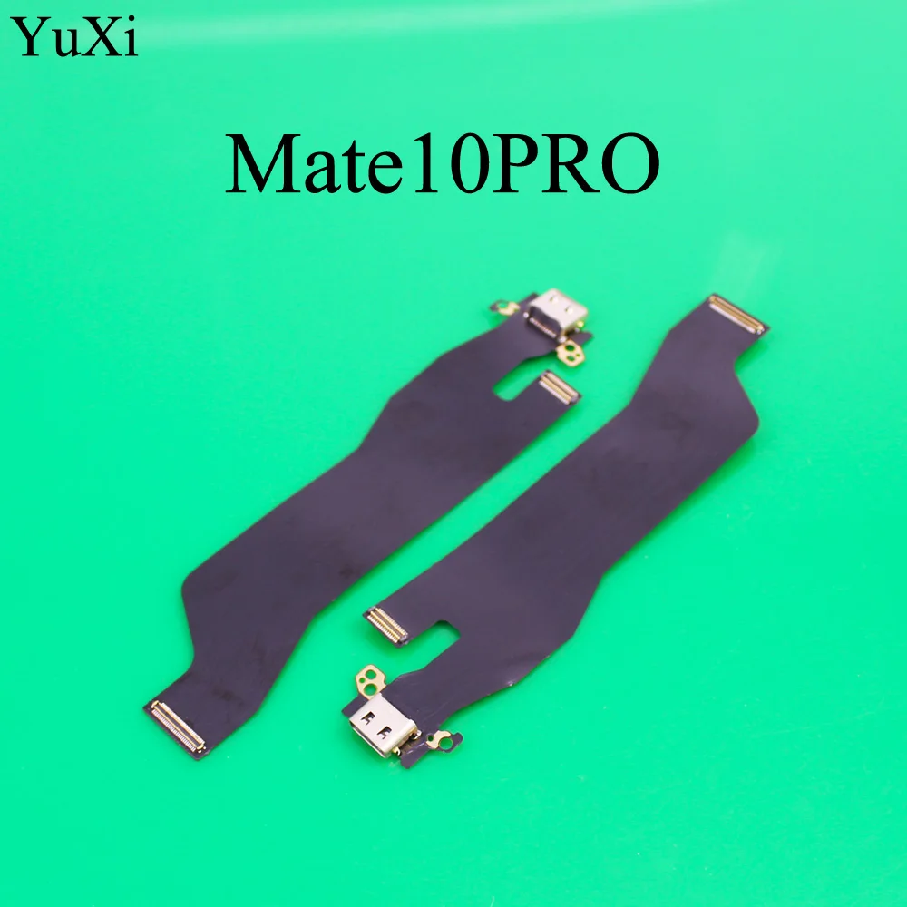 YuXi usb зарядное устройство Порт док-станция разъем гибкий кабель для Huawei Mate 10 Pro |