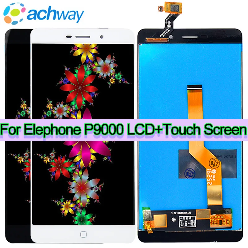 

Original Tested New Screen Elephone P9000 LCD P9000D P9000E Display + Touch Screen Digitizer Assembly Replacement+Tool P9000 LCD