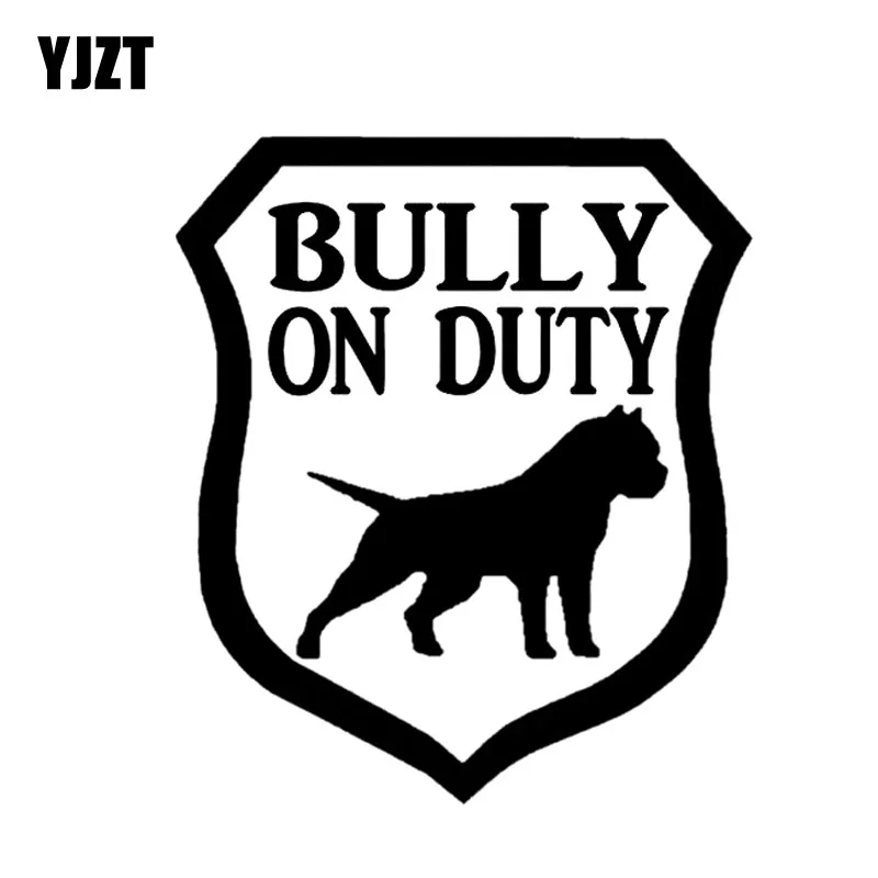 YJZT 15 2 см * 17 6 BULLY ON DUTY DOG остроумие и смелость виниловых наклеек на автомобиль