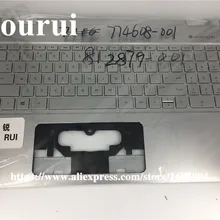 Подлокотник для ноутбука с клавиатурой для hp ENVY X360 15-U 15T-U 774608-001 аккумулятор большой емкости 15-U корпус клавиатуры 812879-001 774608-001 776250-001 аккумулятор большой емкости