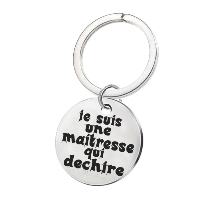 Я une maitresse qui брелок для ключей dechire из нержавеющей стали новый семестр подарок