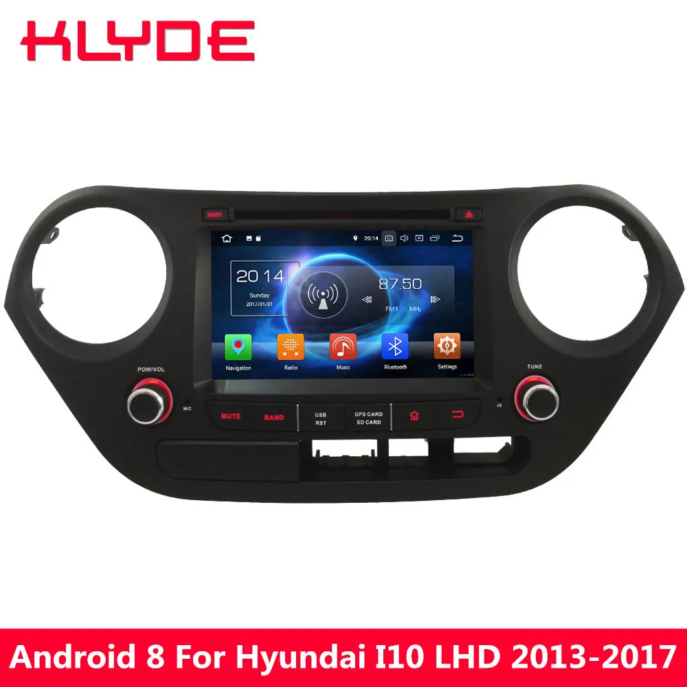 

KLYDE 7" Android 8.0 4G Octa Core PX5 4GB RAM 32GB ROM FM Car DVD Multimedia Player For Hyundai I10 LHD 2013 2014 2015 2016 2017