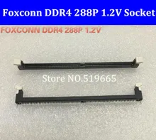 Foxconn DDR4 288 P 1.2 V 288 pin Konnektörler Dizüstü Bellek Yuvası Soket 277PIN