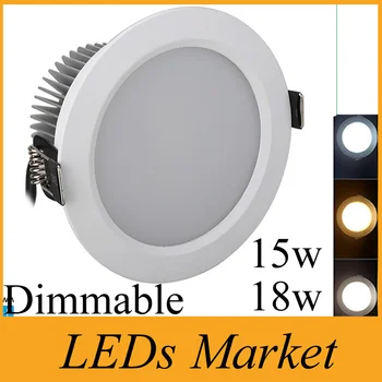 

New Brand 15w 18w Led Downlight dimmable led recessed lights lamp white shell 1480LM AC80-265V Warm Cold White +Driver UL CE