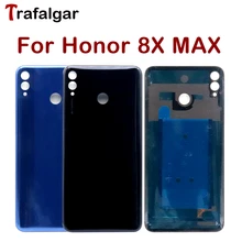 Для huawei Honor 8X MAX Задняя крышка батареи Задняя стеклянная дверь Корпус чехол ARE-AL00 задняя панель Honor 8X MAX корпус батареи