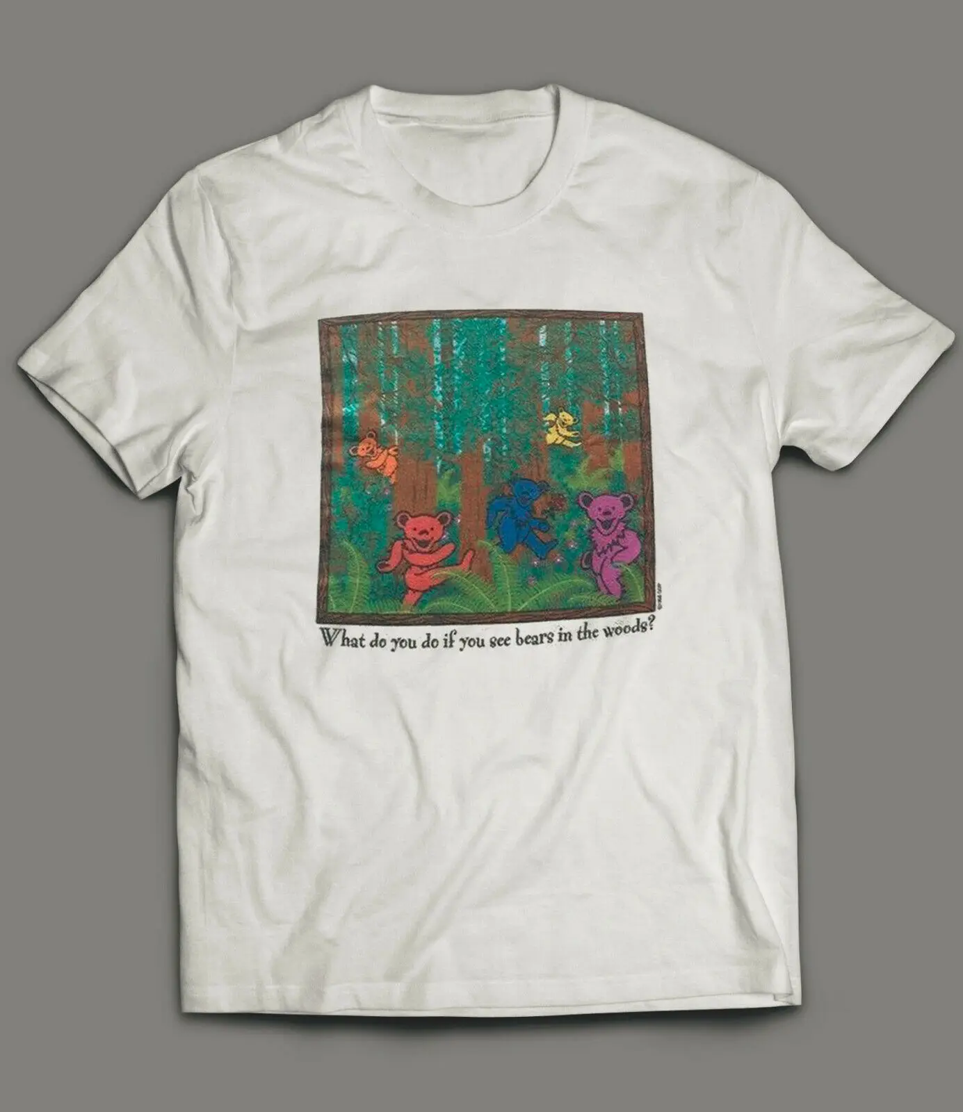 

Grateful Dead Vintage 90s T-Shirt BEAR IN THE WOODS 'PLAY DEAD' TOP !! Fashion Style Men Tee,custom printed tshirt,2019 hot tees