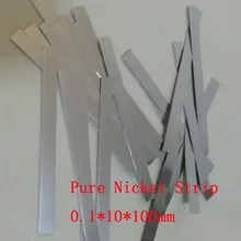Чистая никелевая лента для исследований, 18650 размер сварки батареи: 0,1*10*100 мм