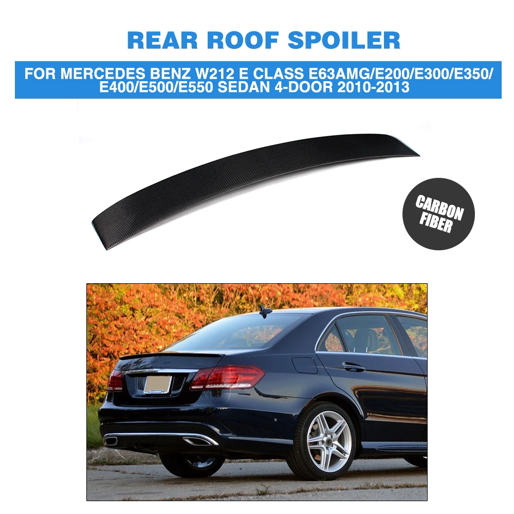 Carbon Fiber Rear Roof Spoiler Window Top Wing for Mercedes Benz E63