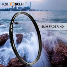 K & F концепция тонкий ND2-400 нейтральной плотности Fader переменной нейтральный фильтр металлический каркас Оптическое стекло объектива Регулируемый 52/ 55/58/67/72/77 мм