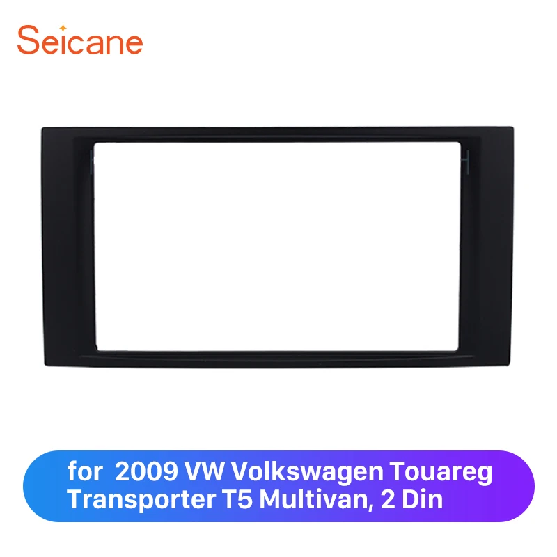 Автомобильная панель Seicane Doube Din для 2009 VW Volkswagen Touareg Transporter T5 Multivan|Панели| |