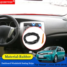 QCBXYYXH автомобильный Стайлинг резиновые анти-звуконепроницаемые не пропускающие шума пылезащитные приборной панели автомобиля Лобовое стекло уплотнительные полосы для Nissan Livina 2010