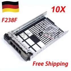 10 шт. F238F 3,5 "SAS/SATA лоток Caddy для Dell PowerEdge R710 R610 R410 T710 T61 T610 0F238F G302D X968D корабль @ DE