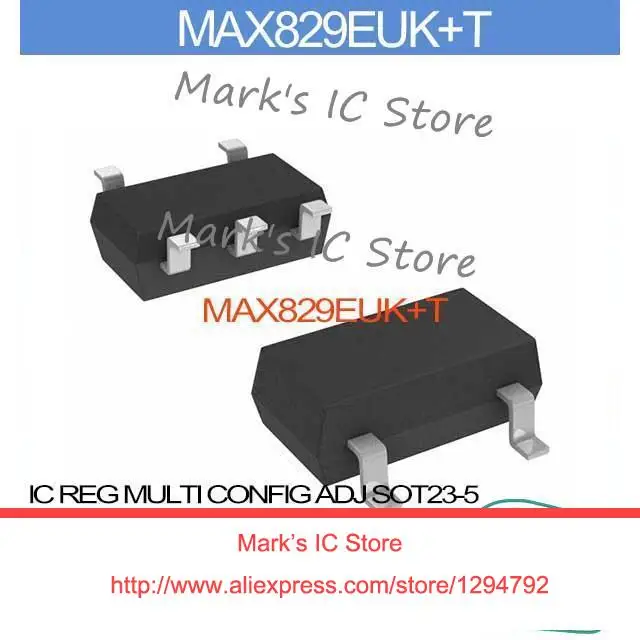 MAX829EUK+T IC REG MULTI CONFIG ADJ SOT23 5 MAX829EUK 829 MAX829E 829E