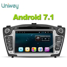 Uniway android 7.1 car dvd player gps for Hyundai IX35 Tucson 2009 2010 2011 2012 2013 stereo car navigation