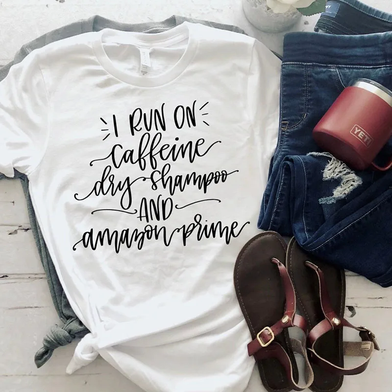 

I Run on Caffeine Dry Shampoo T-shirt Women Cotton Tees O Neck Short Sleeve Funny Tee Shirt Femme Tops Hipster Grunge Drop Ship