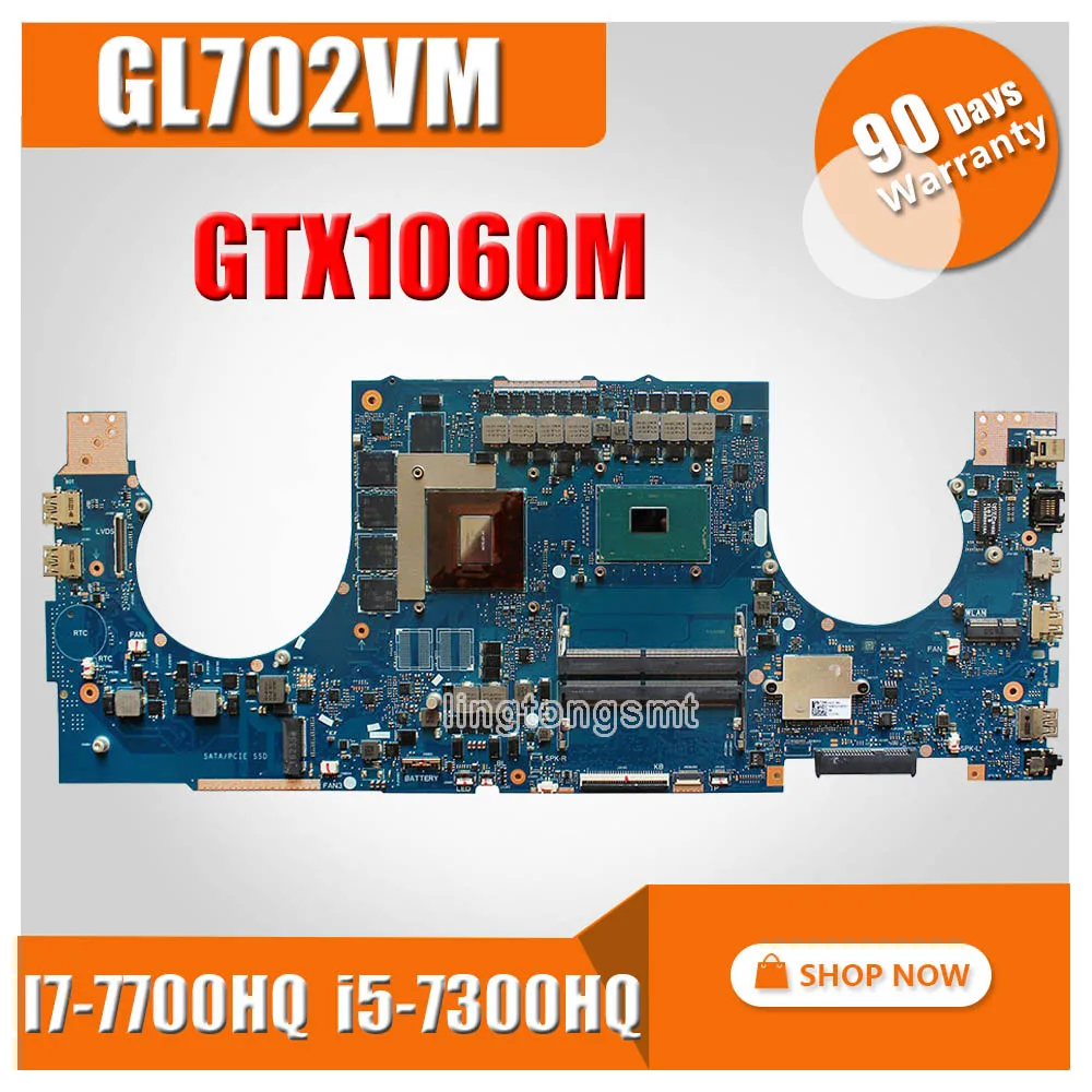 Материнская плата для ноутбука For Asus GL702VMK GL702VM GL702VSK GL702VS материнская I7 7700HQ i5 7300HQ (V3G)