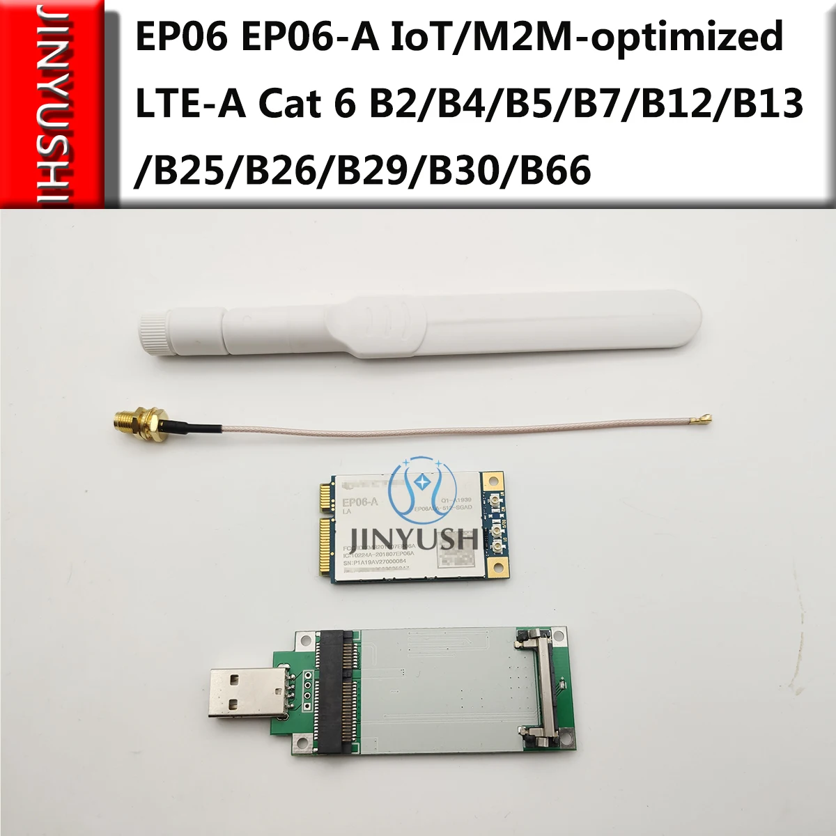 EP06 EP06-A IoT/M2M-optimized 4G module LTE-A Cat