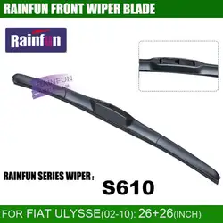 RAINFUN 26 + 26 INCH посвященный лезвие автомобиль стеклоочиститель для FIAT Ulysse (02-10), высокое качество Авто стеклоочистителя, 2 шт. много