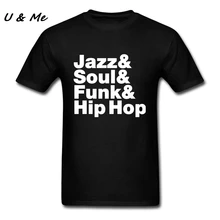 Джаз Soul Funk хип хоп Для мужчин футболки рок искусства черный