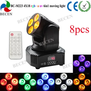 

8pcs 4x18W rgbwa uv 6in1 mini led beam moving head wash light for dj party light