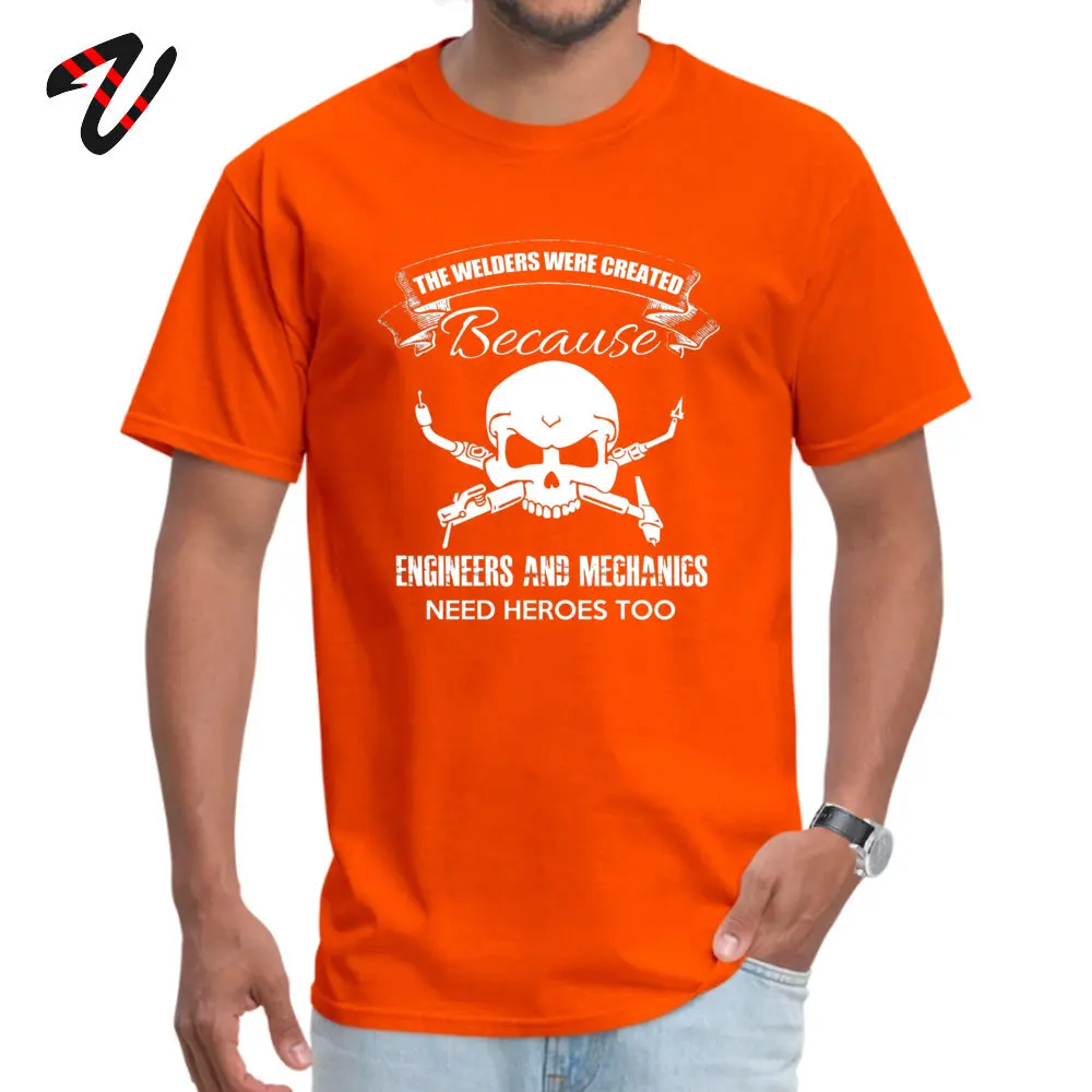 Casual Tops Tees New Design O-Neck Printed On Short Sleeve 100% Cotton Men T Shirts Summer Tee-Shirt Free Shipping Welder - Welders Were Created Because Engineers Need Heroes Too -15463 orange