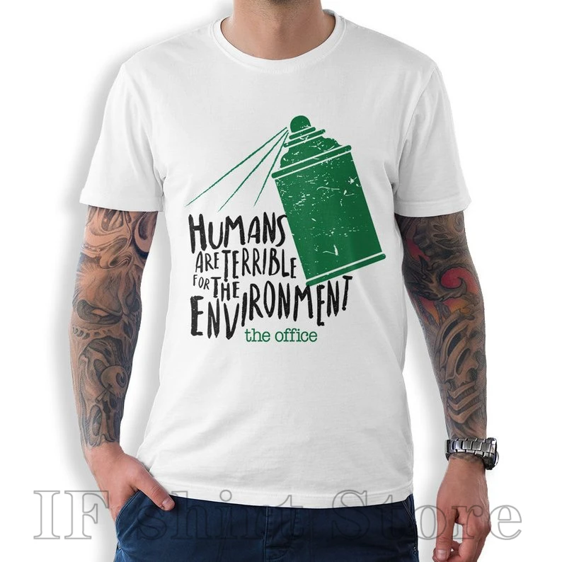 The Office Humans Are Terrible for the Environment T Shirt Men WoMen