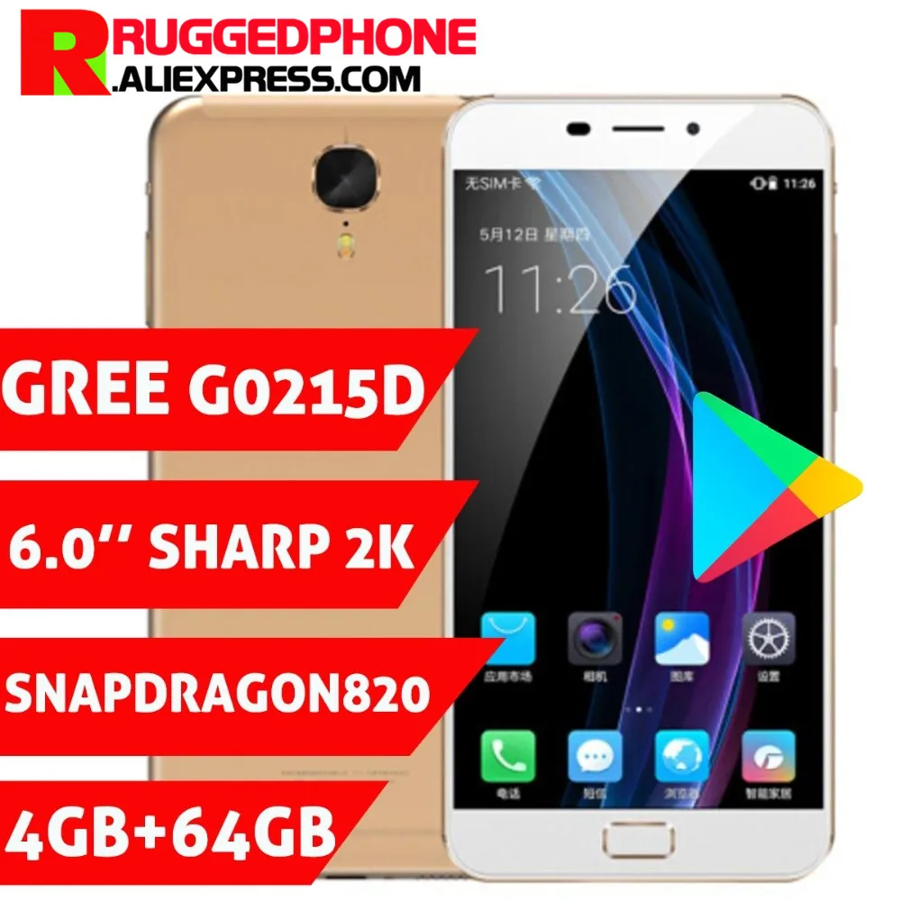 GREE G0215D телефон 6 0 дюймов AMOLED FHD 2K 4 ГБ ОЗУ 64 Гб ПЗУ Snapdragon820 MSM8996 16MP камера 4000 мАч FDD_LTE