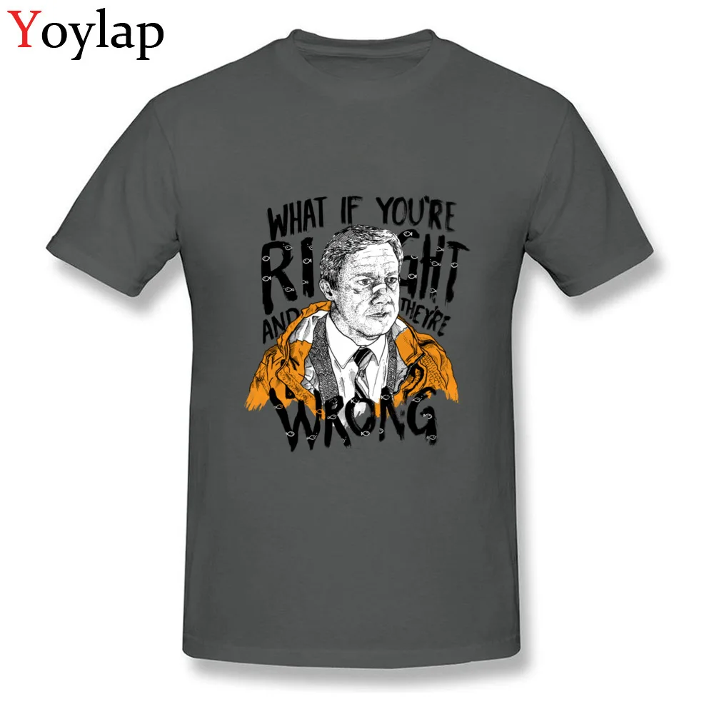 Hot Sale Student T Shirt Round Collar Summer Fall Short Sleeve Cotton Fabric Tops Tees What If Youre Right Casual Sweatshirts carbon