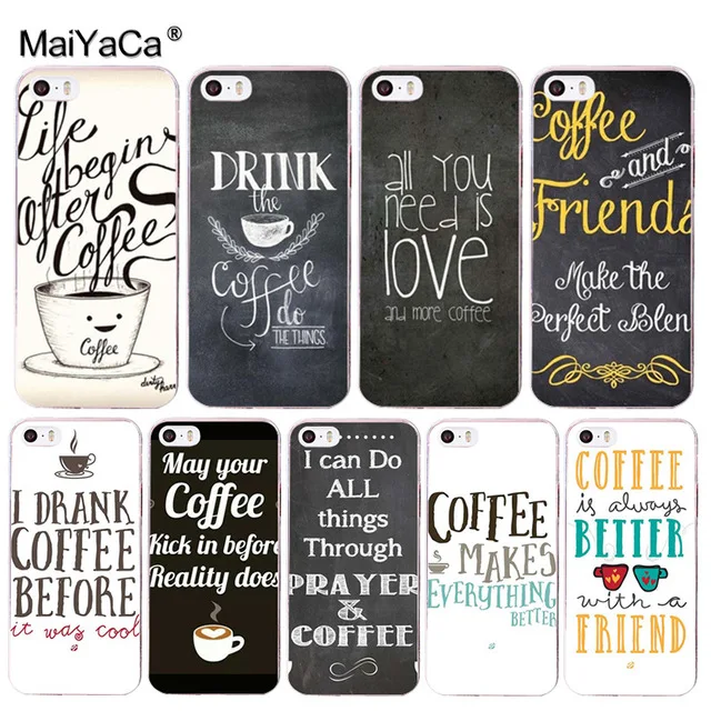 MaiYaCa кофе делает все самое лучшее модное для iPhone 4 SE 5C 5S 6S 7 8 Plus X XR XS MAX телефонные